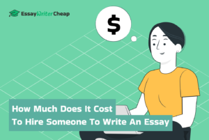 How Much Does It Cost To Hire Someone To Write An Essay Like a Pro