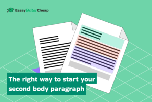 How To Start The Second Paragraph In An Essay